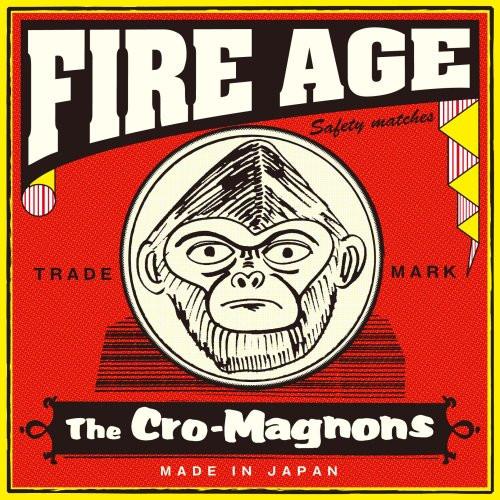 

CD CRO-MAGNONS - Fire Age BVCR18149 BMG 2008 Japan Rock Used