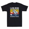 I Like Wine And Horse Racing And Maybe 3 People Vintage Men's Cotton T-Shirt Unisex T-Shirt