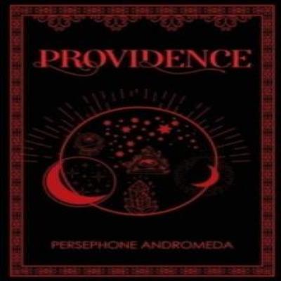 Providence by Persephone Andromeda Paperback Book 9781804397435