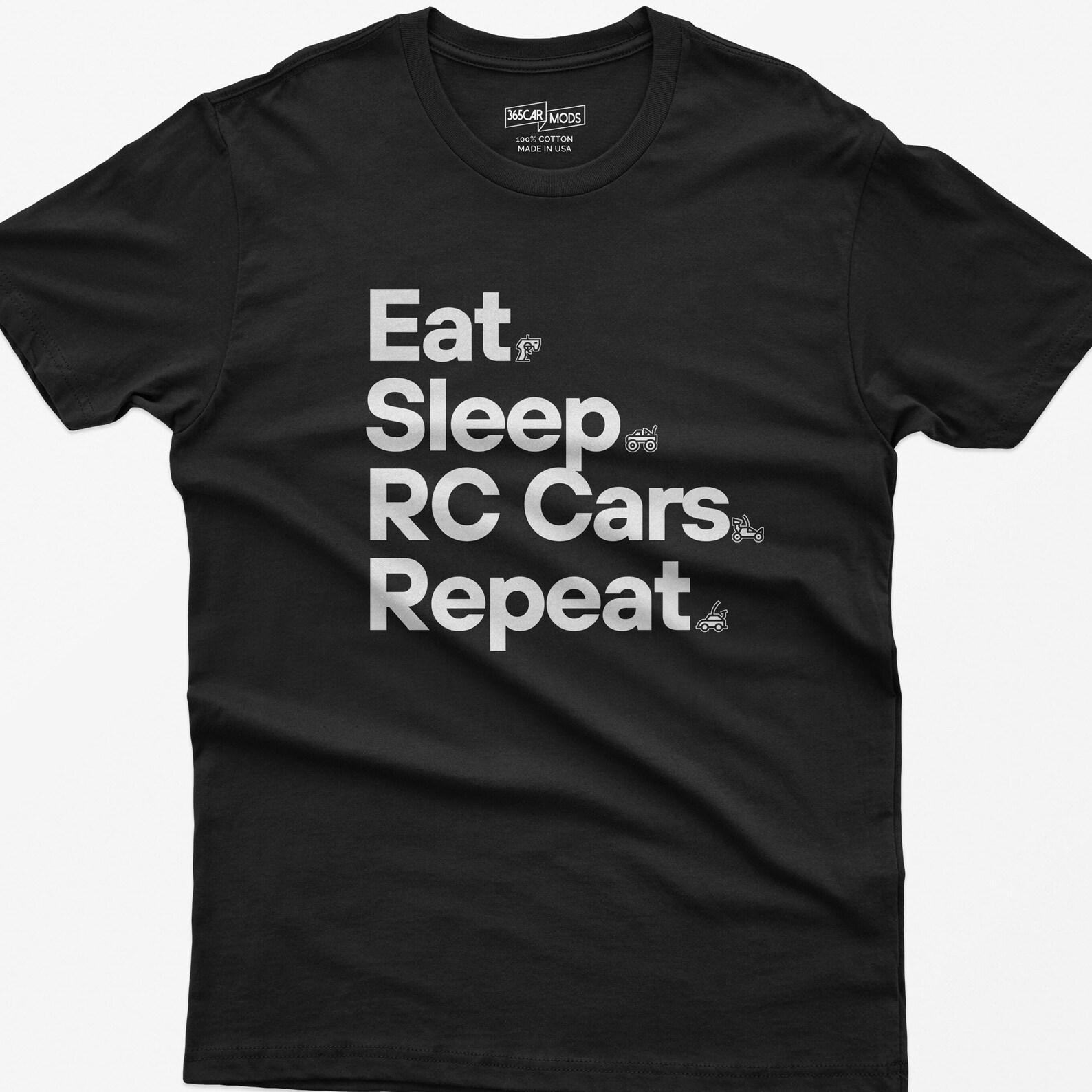 Eat Sleep RC Cars Repeat T-Shirt, Funny RC Car Lover Gift 3XL
