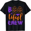 Bootiful Crew Najlepsi Przyjaciele Siostra Śmieszny Kostium na Halloween Boo Koszulka