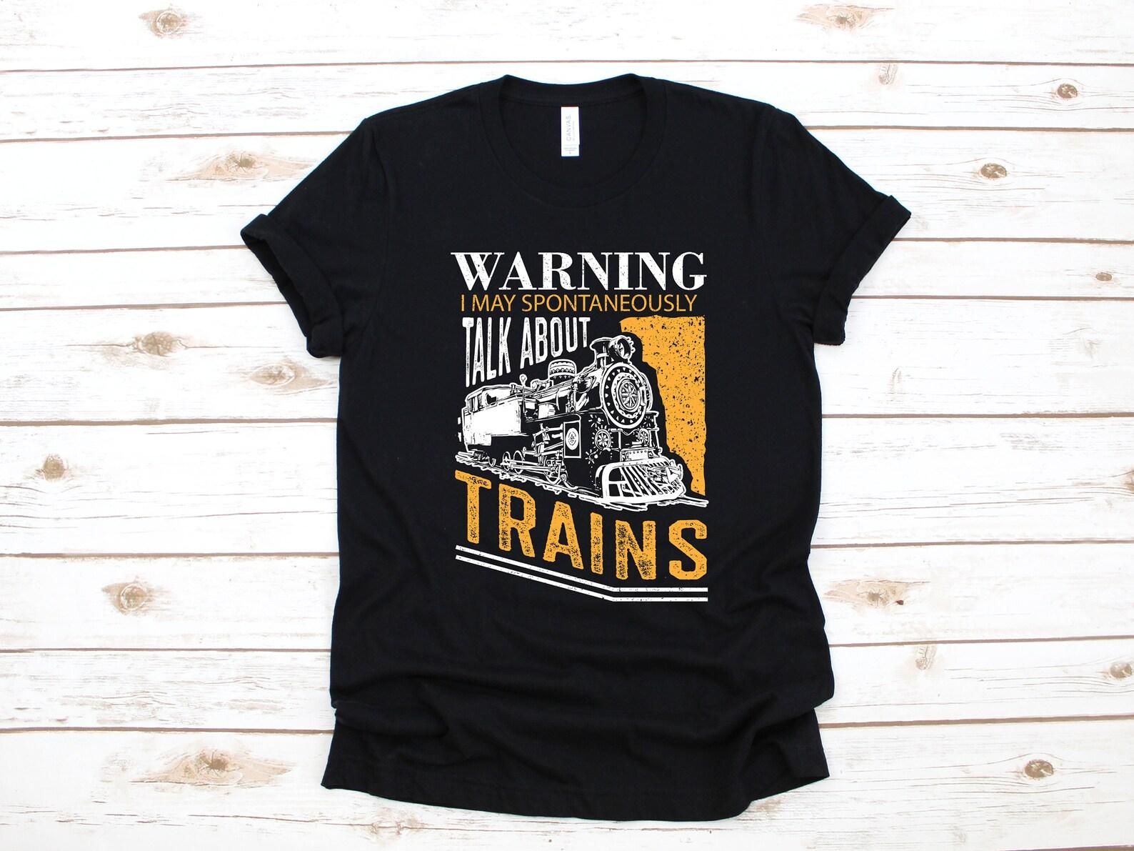 Warning Talk About Trains T-Shirt, Funny Train Conductor Tank Top, T-shirt, T-shirt,T-shirt, Train Watcher Kids Tee Apparel Gift L
