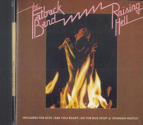 

CD FATBACK BAND - Raising Hell CECC00139 ACE 1990 US Soul/Funk Used