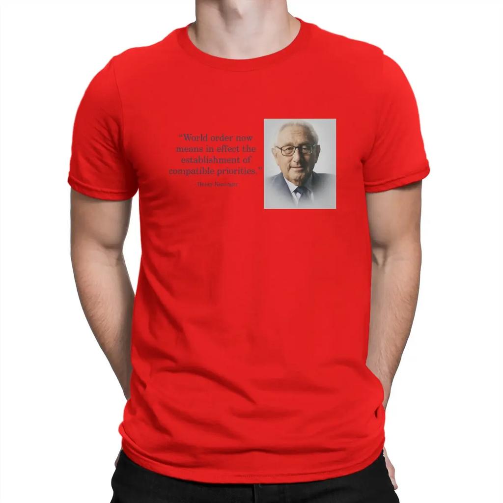 Quotes Special TShirt Henry Alfred Kissinger Leisure T Shirt Summer T-shirt For Unisex