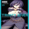 Trinity Seven Vol. 19 by Kenji Saito Paperback Book 9781975358761