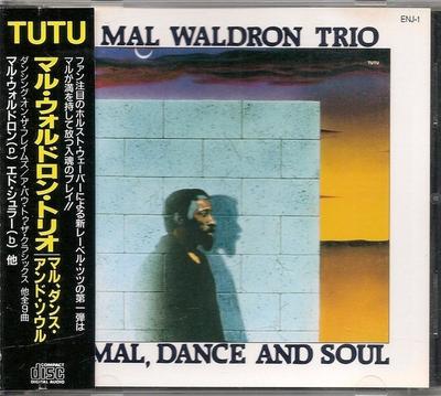 CD MAL WALDRON TRIO - Mal, Dance And Soul ENJ1 TUTU Records 1989 Japan Jazz Used