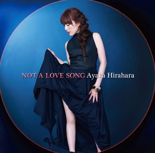 

CD AYAKA HIRAHARA - NOT A LOVE SONG MUCD5194 Japan ObiJapanese Pop/Rock Used