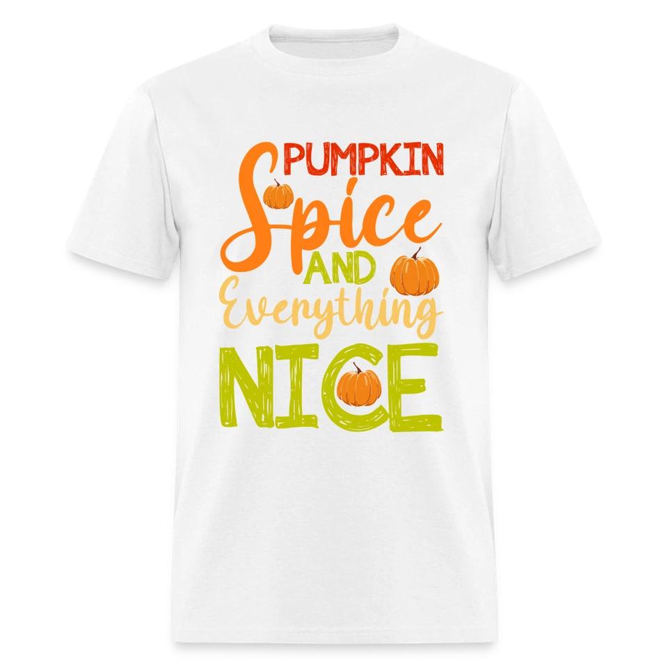 Pumpkin Spice and Everything Nice T-Shirt M