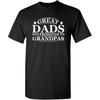 Great Dads Funny T Shirt for Proud Fathers | Premium Graphic Tees for Men | Mens Novelty T Shirt