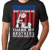 Veteran T Shirt Thank My Brothers Who Never Came Back Father Grandpa Vintage Washed Soft Graphic Fashion Top For Everyday Wear