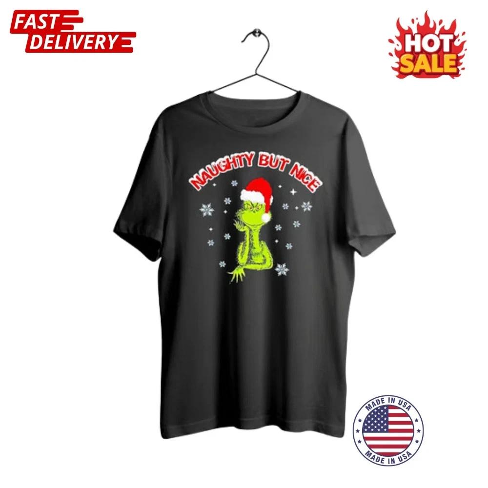 Grinch Naughty But Nice Christmas Inspired Graphic Unisex T-Shirt Size S-5XL NEW L
