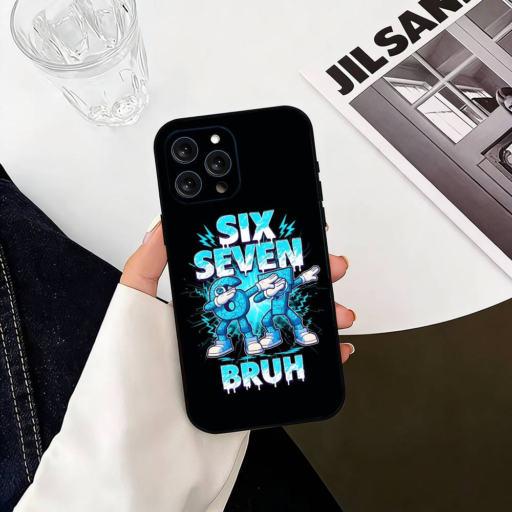 Six Seven 6 7 Phone Case For iPhone 17, 16,15,14,13,12,11 Plus,Pro Max, Others Soft Black Cover