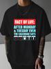 Unisex Weißes T-Shirt Wochentage Humor Fakt des Lebens Textdruck Rundhalsausschnitt Kurze Ärmel Sommer Täglich Lässig Männlich Straße Baumwolle Mode Oberteil