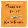 Super Host by Kate Russo Paperback Book 9781472270023