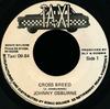 7inch Record JOHNNY OSBURNE  Cross Breed TAXI0984 Taxi 1984 Jamaica Reggae Ska  Dub Used