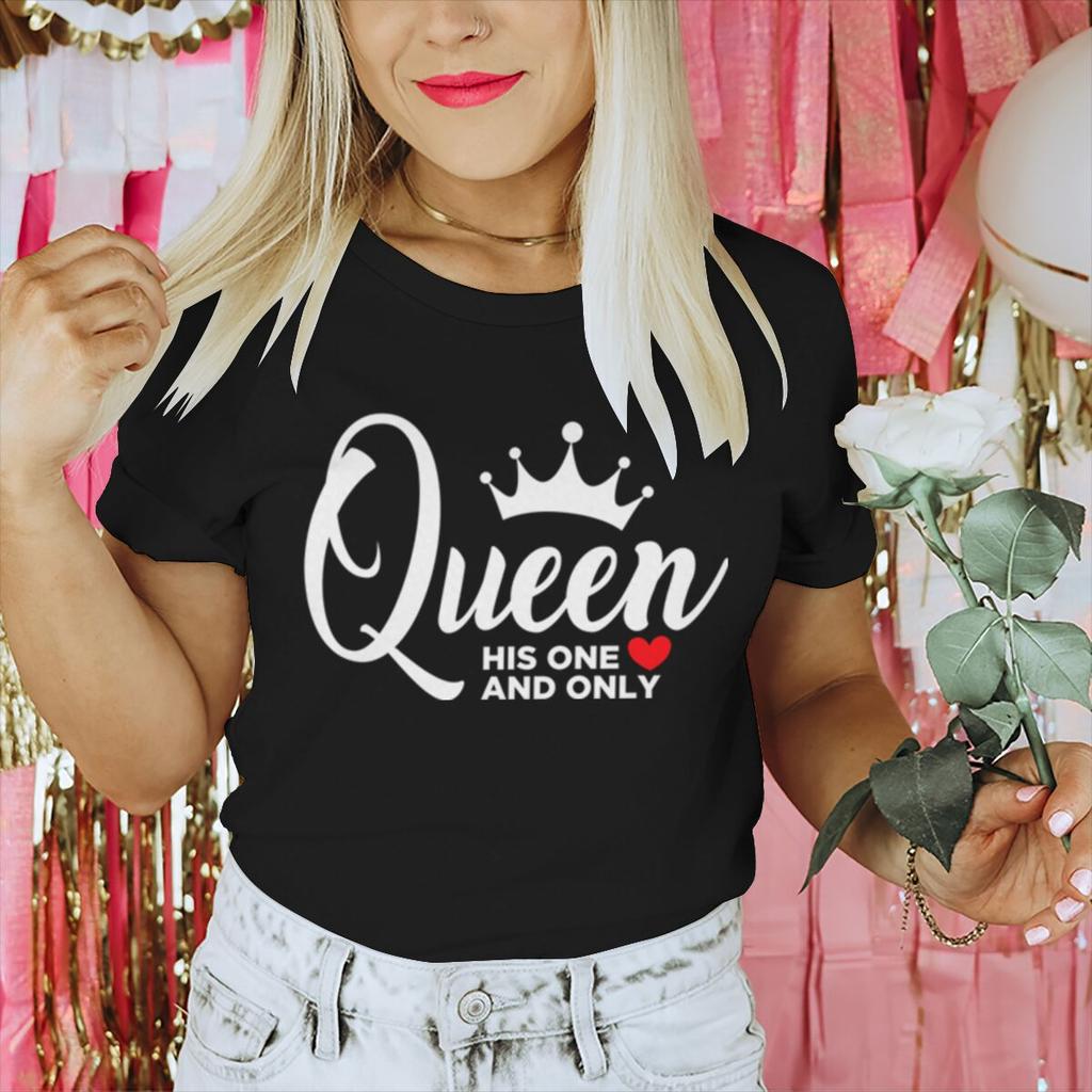 King Queen Hisher One And Only Print T Shirt Valentines Day Gifts Shirts Unisex Unisex King Queen Crown Couple Matching Tshirts