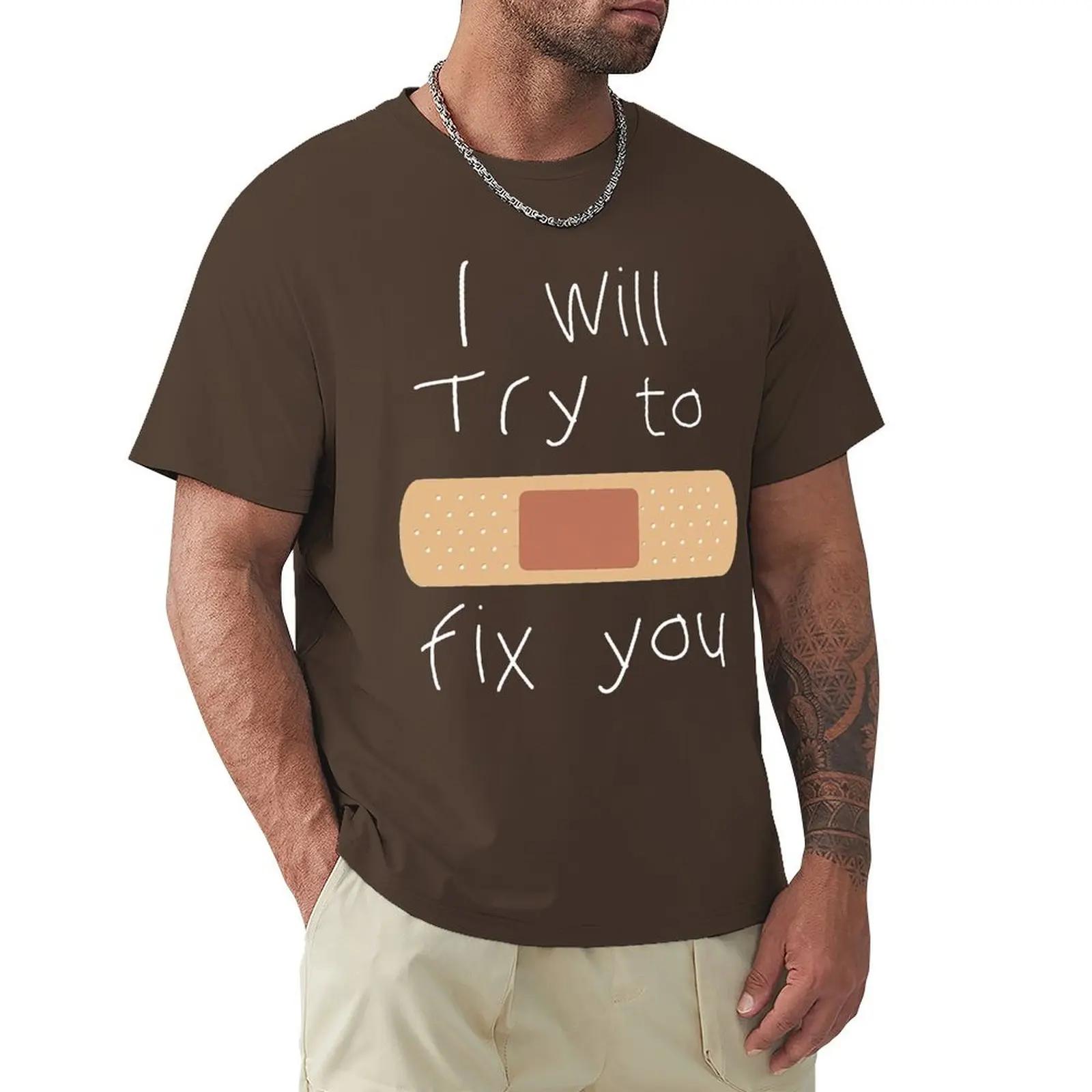 

I Will Try To Fix You Letter T Shirt Harajuku Short Sleeve T-shirt 100% Cotton Graphics Tshirt Tops XXXXXL розовый
