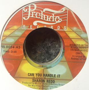

7inch Record SHARON REDD - Can You Handle It PRL8024AS Prelude Records 1980 US Soul/Funk Used