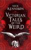 Victorian Tales of the Weird by Nick Rennison Paperback Book 9781835010662