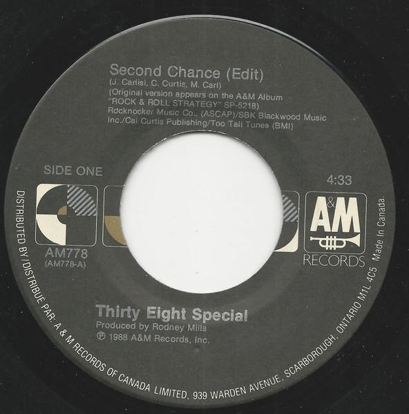 Виниловая пластинка 7 дюймов 38 SPECIAL Second Chance AM778 AM Records 1988 Канада Рок Б/у