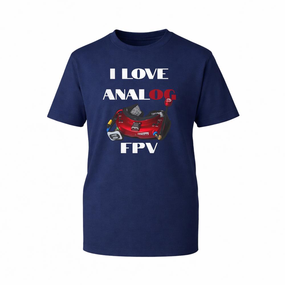 Funny Graphic TShirt I Love Analog FPV Drone Racing Pilot Quadcopter Unisex Tee S
