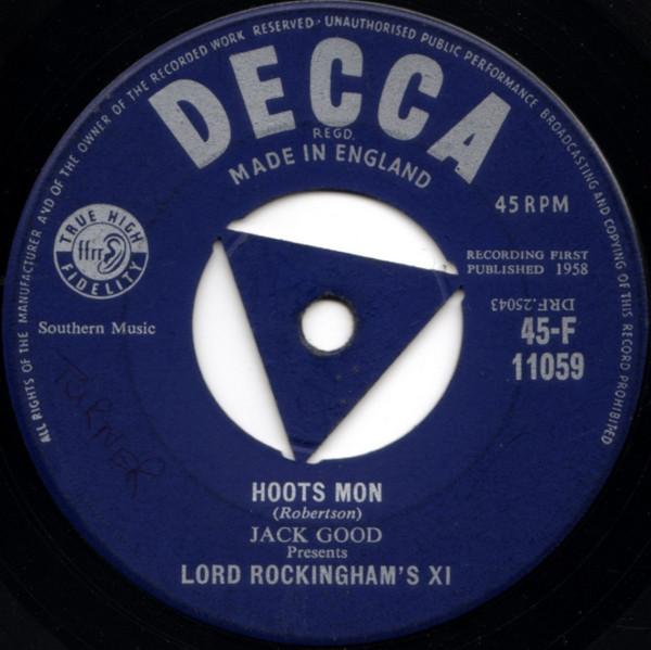 7inch Record LORD ROCKINGHAM'S XI - Hoots Mon 45F11059 Decca 1958 UK Rock Used