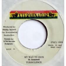 

7-дюймовая пластинка TURBULENCE - My Way To Zion NONE XTerminator 1999 Ямайка Регги, Ска и Даб Б/У