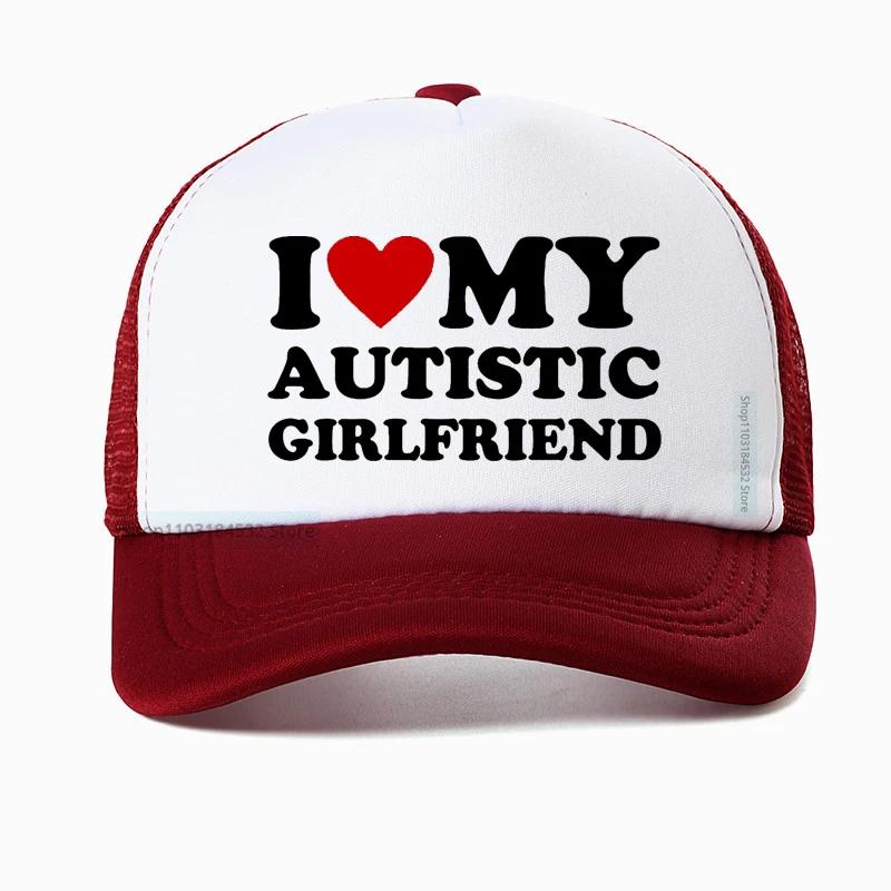 I Love My Autistic Girlfriend Baseball Cap Funny Autism Awareness Month Boyfriend Gift Golf hat Unisex Trucker hats
