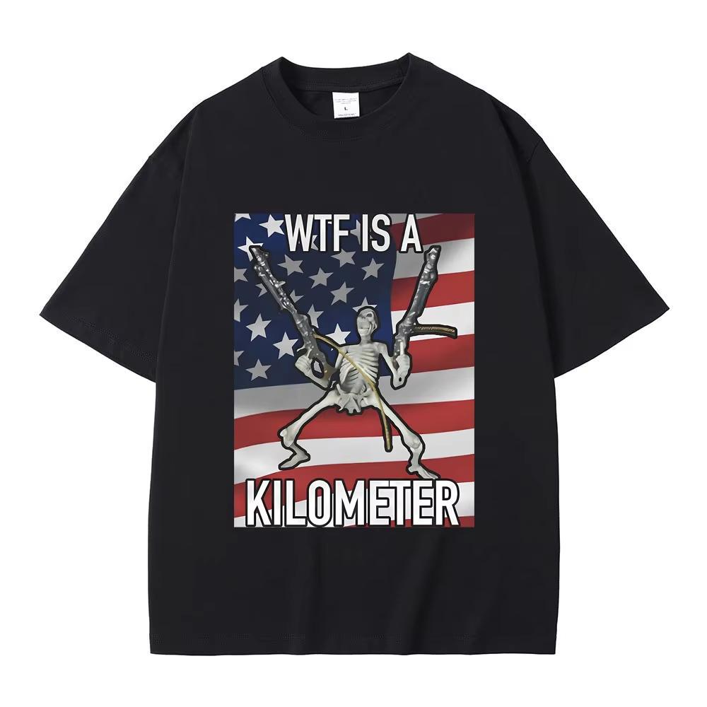 WTF Is A Kilometer Funny Skeleton Meme Graphic Print T Shirt Men Womens Fashion Casual Vintage Tshirt Male Tshirts Y2k 2XL