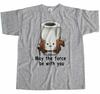 May The Force Be With You Parody Mens T-Shirt