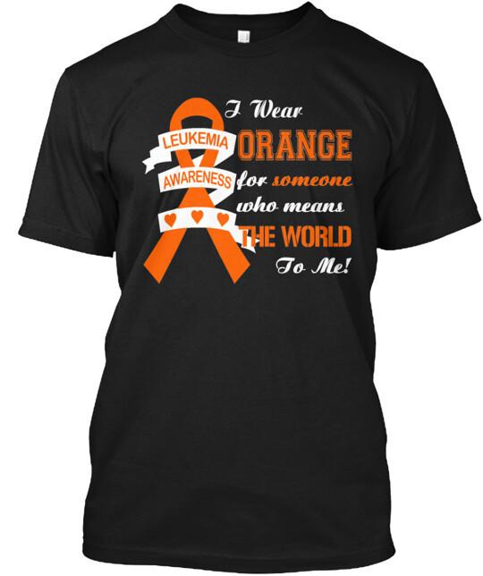 I Wear Orange For Leukemia Awareness Tee T-Shirt XL