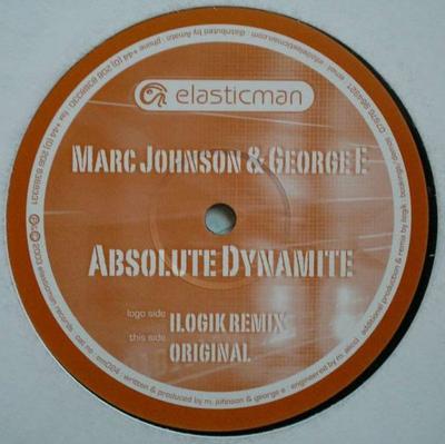 12inch Record MARC JOHNSON & GEORGE E - Absolute Dynamite EM024 Elasticman Reco 2003 UK Dance & Electronica Used