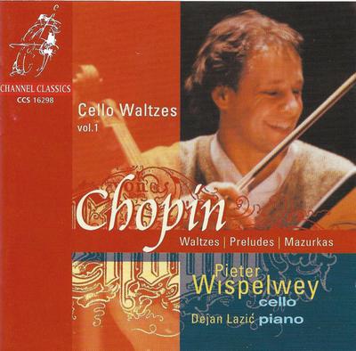 CD PIETER WISPELWEY DEJAN LAZIC  Chopin  Cello Waltzes Vol.1 CCS16298 CHANNEL CLASSIC 2000 Germany Classical Used