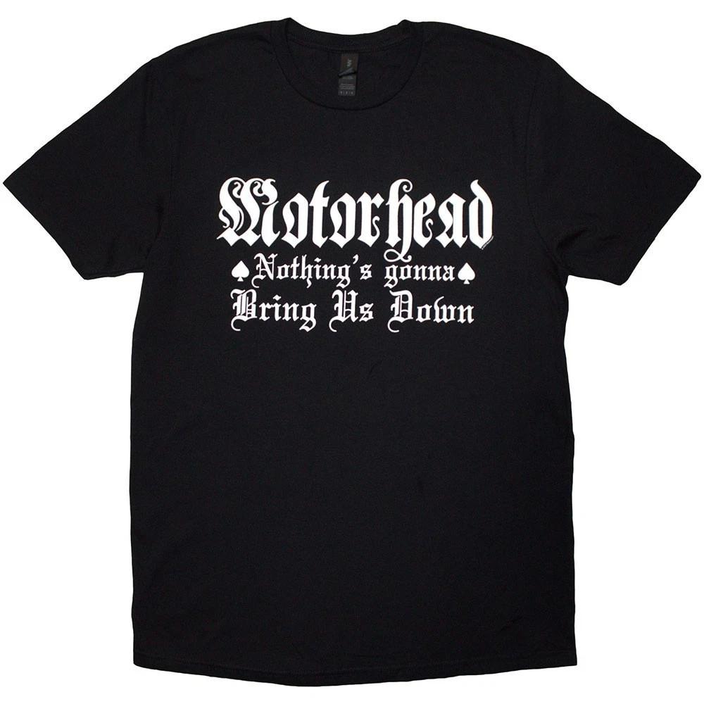 

Motorhead Nothing s Gonna Bring Us Down Black T shirt - NEW XL