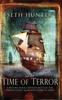 Kniha The Time of Terror : An Action-packed Maritime Adventure of Battle and Bloodshed During the French Revolution