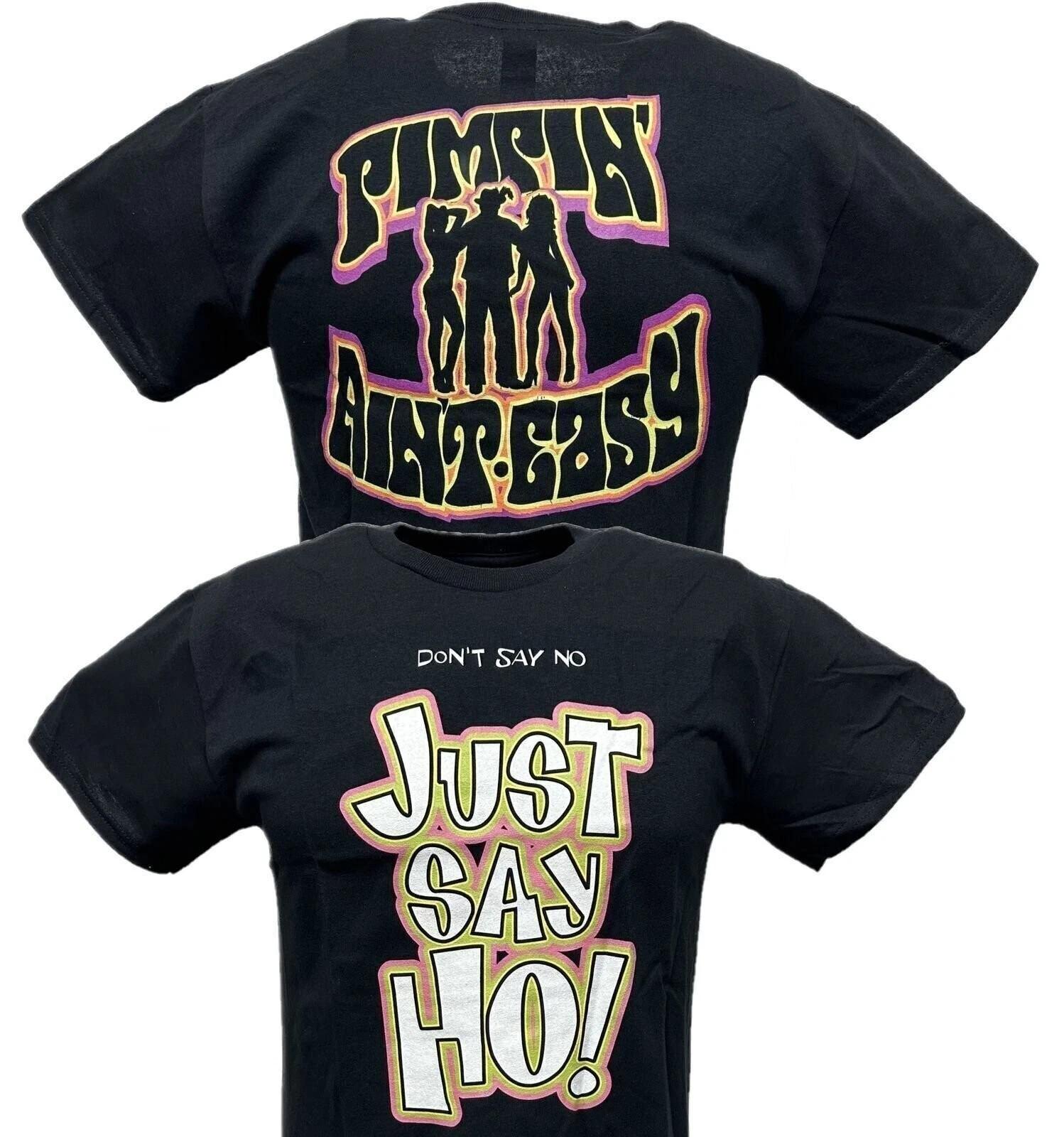 Godfather Just Say Ho Pimpin  Aint Easy Mens Black WWF T-shirt L