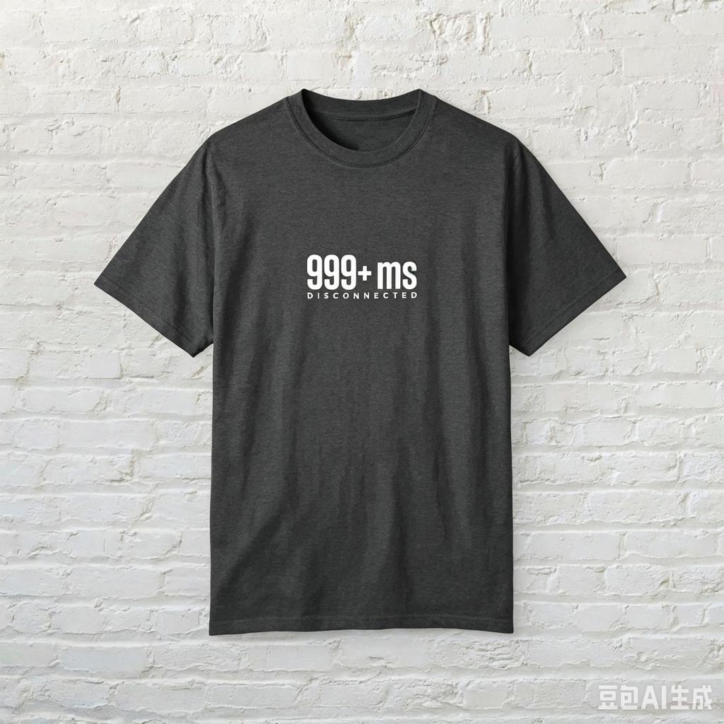 999ms High Ping Shirt Funny Gamer Tshirt Gaming Street Wear Tee 2026 Summer New Unisex Unisex Fashion Cotton Oversized Tshirt Y2K