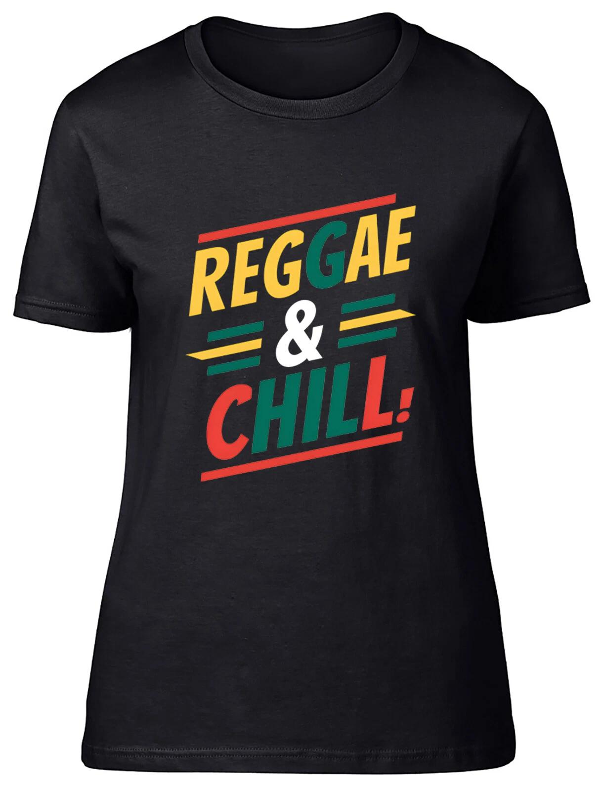 Reggae and Chill Womens T-Shirt Jamaican Music Love Rasta Ladies Gift Tee XXXXL