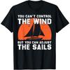 Funny Sailing Art For Men Sailor Sail Boat Lovers T-Shirt