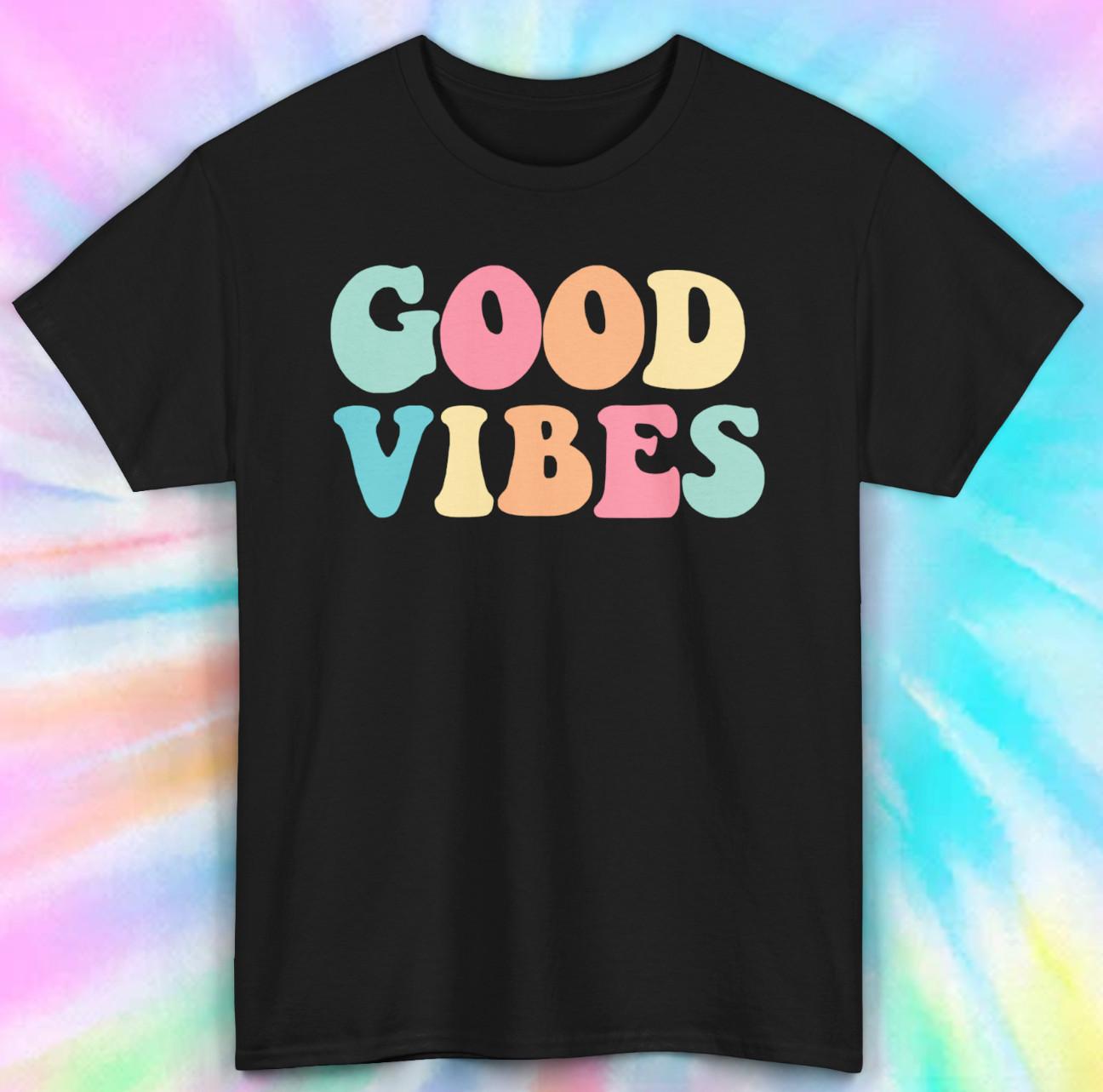 Good Vibes Only | Positive Affirmation Tee | Pastel Typography | S-5XL XL