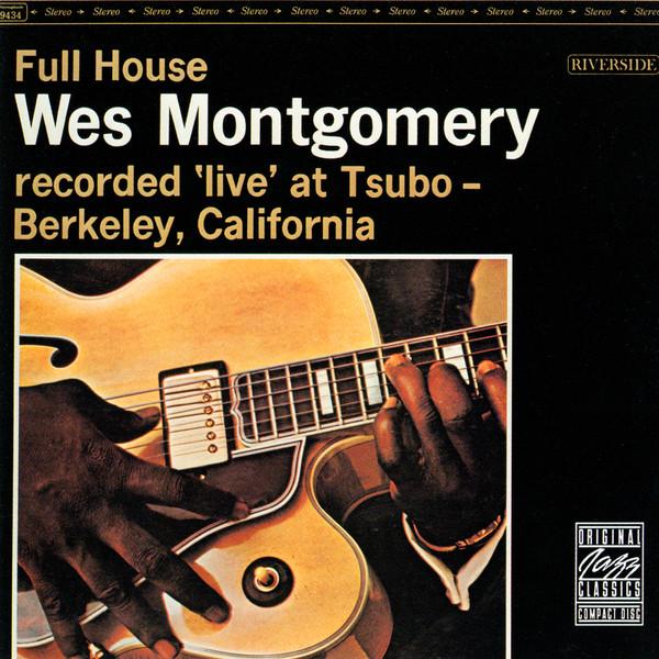 

CD УЭС МОНТГОМЕРИ - Full House OJCCD1062 Original Jazz C 1987 США Джаз Б/у