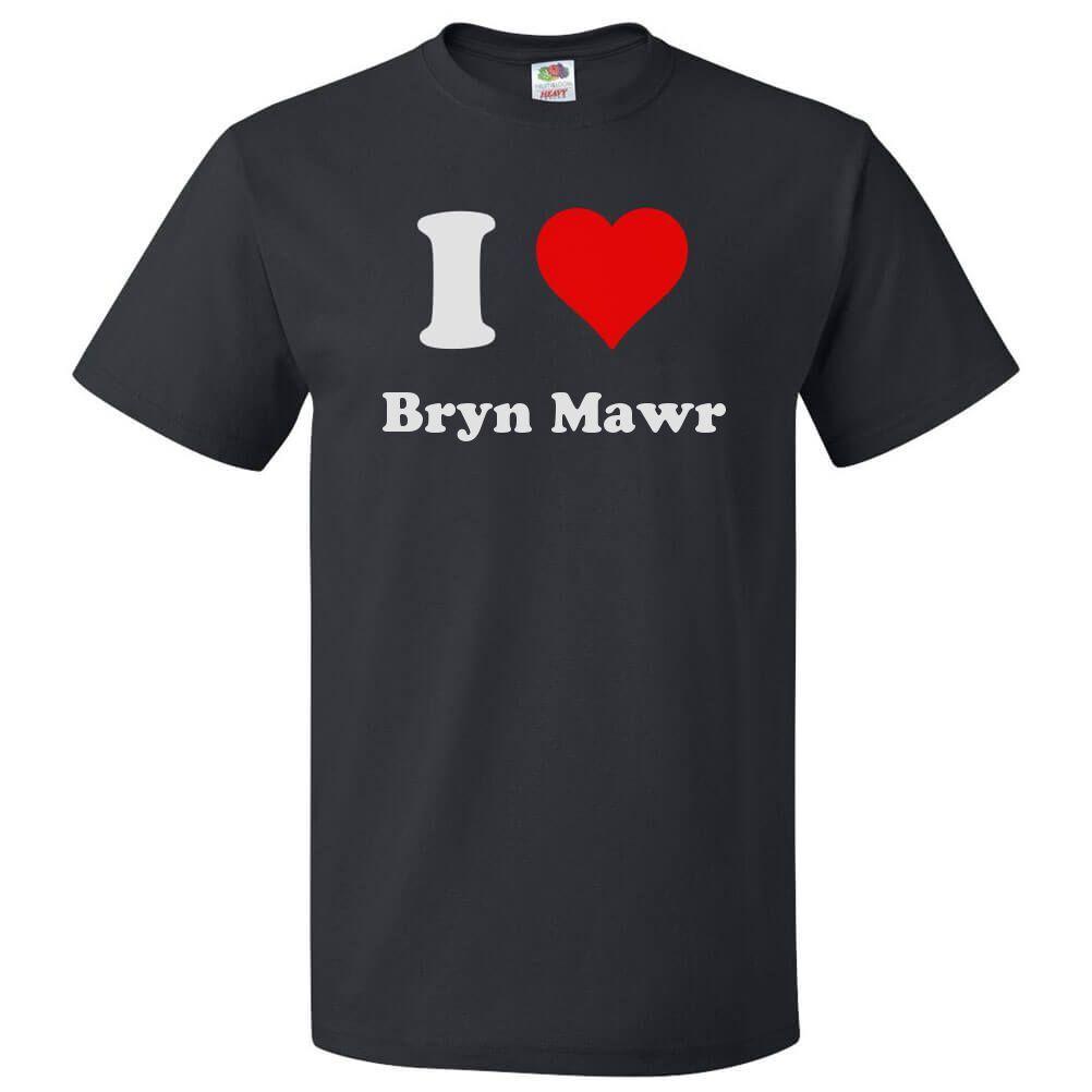 Футболка I Heart Bryn Mawr - Я люблю Bryn Mawr TeeОткрывается в новом окне или вкладке S