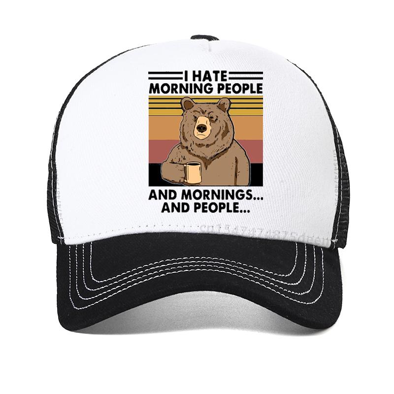 I Hate Morning People And Mornings And People hat Funny-Bear Drink Coffee Lover Cute Lazy Animal Baseball Cap Summer Mesh hats