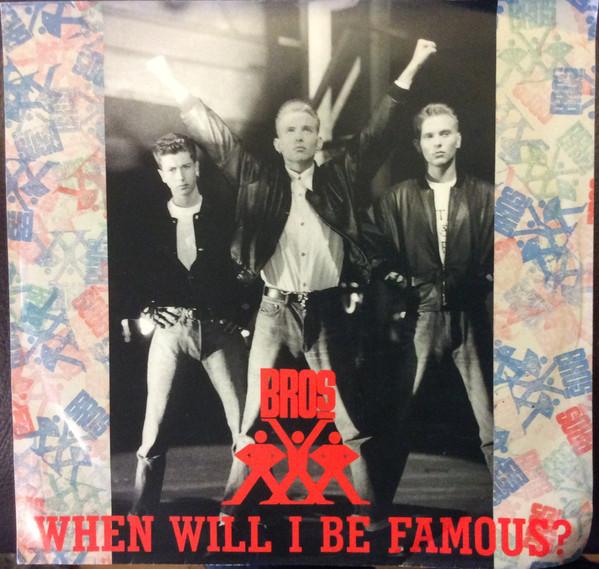 7-дюймовая пластинка BROS When Will I Be Famous 3407905 Epic 1988 Канада Танцевальная Электроника Б/у