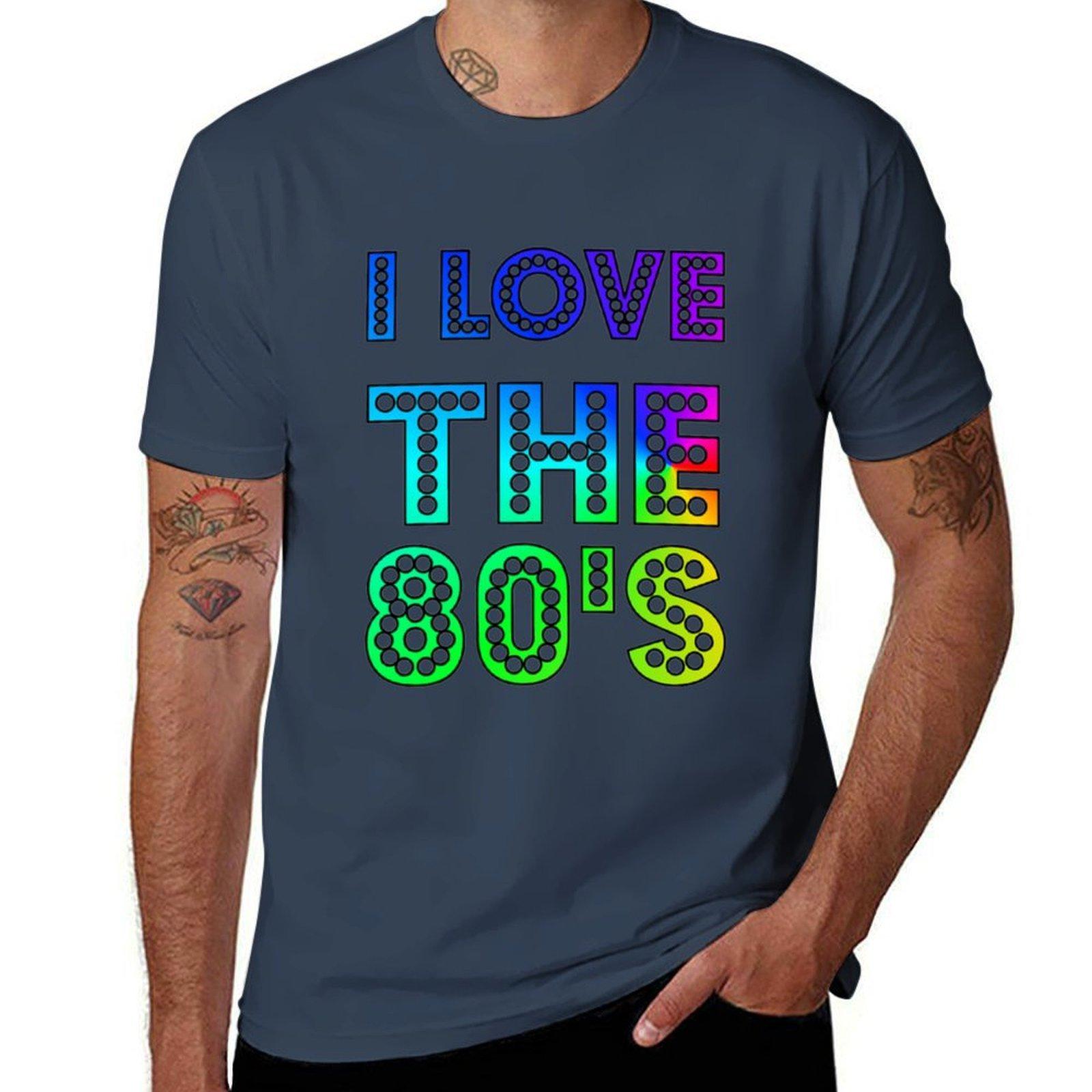 I Love The 80s TShirt Minimalist Plain Crew Neck TShirt S