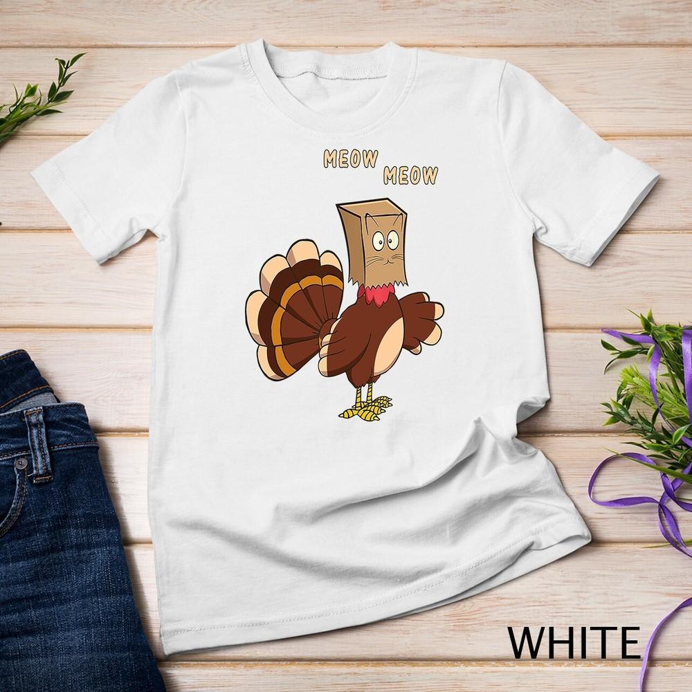 

Thanksgiving Cat Funny Fake Cat Meow Thanksgiving Turkey Unisex T-shirt 4XL