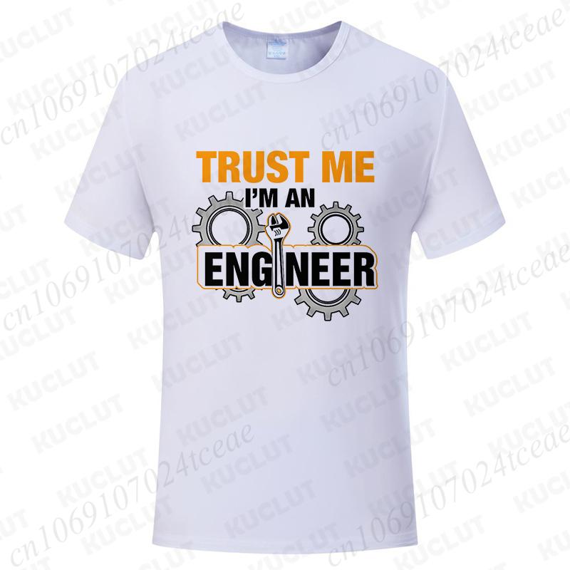 Vertrau mir ich bin ein Ingenieur Design T-Shirts für Männer Lustige Geek Buchstaben T-Shirts Programmierer Streetwear Lässig Kurzarm O-Ausschnitt T-Shirt