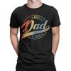 Funny Fathers Day Dad Gifts Outfit Men Women T Shirts 100 Cotton Tee New Arrival Tshirt Clothing