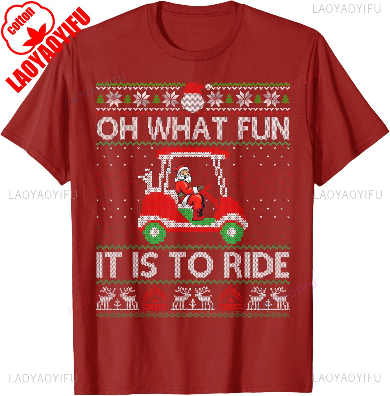 Funny Golf Cart Matching Family Christmas Oh What Fun It Is To Lover SantaClaus Ride Car Printed Tshirt Tops Adult Unisex S