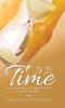 The It Is Time : It Is Time for You To Take a Stand for Christ and God's Kingdom Book
